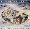 Album Artwork für Till We Have Faces von Steve Hackett