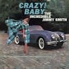 Illustration de lalbum pour Crazy! Baby par Jimmy Smith
