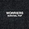Illustration de lalbum pour Survival Pop par Worriers