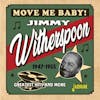 Album Artwork für Move Me Baby! von Jimmy Witherspoon