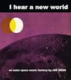 Illustration de lalbum pour I Hear A New World par Joe Meek