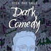 Illustration de lalbum pour Dark Comedy par Open Mike Eagle