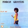 Album Artwork für Play Me Sweet and Nice von Marcia Griffiths