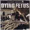 Illustration de lalbum pour History Repeats par Dying Fetus
