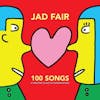 Illustration de lalbum pour 100 Songs par Jad Fair