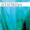 Illustration de lalbum pour Ocean Melody par Sounds Of Nature