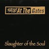 Album Artwork für Slaughter Of The Soul von At The Gates