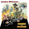 Illustration de lalbum pour Hoods & Shades par Andre Williams