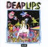 Illustration de lalbum pour Deap Lips par Deap Lips