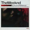 Illustration de lalbum pour Echoes Of Silence par The Weeknd