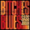 Illustration de lalbum pour Bitches Blues par Sass Jordan