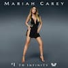 Album Artwork für #1 to Infinity von Mariah Carey
