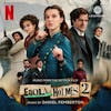 Illustration de lalbum pour Enola Holmes 2 - Original Soundtrack par Daniel Pemberton