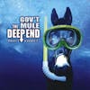 Album artwork for The Deep End Vol.1 & 2 by Gov't Mule