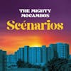 Illustration de lalbum pour Scenarios par The Mighty Mocambos