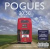 Album artwork for 30:30 The Essential Collection by The Pogues