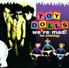 Illustration de lalbum pour We're Mad! The Anthology par Toy Dolls