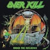 Illustration de lalbum pour Under The Influence par Overkill