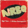 Album artwork for High Noon:Highlights & Rarities From 50 Years by NRBQ