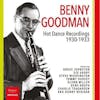 Album artwork for Hot Dance Recordings 1930-1933 by Benny Goodman