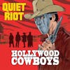 Illustration de lalbum pour Hollywood Cowboys par Quiet Riot