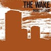 Album Artwork für Make It Loud von The Wake