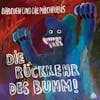 Illustration de lalbum pour Die Rückkehr des Bumm! par Barchen und die Milchbubis