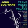 Illustration de lalbum pour Trane Meets The Tenors par John Coltrane