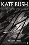 Album Artwork für How To Be Invisible, Selected Lyrics von Kate Bush