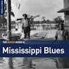 Album artwork for The Rough Guide to Mississippi Blues by Various