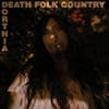 Album artwork for Death Folk Country by Dorthia Cottrell