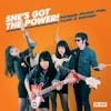Illustration de lalbum pour She's Got The Power-Female Power Pop,Punk & Garag par Various