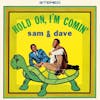 Album Artwork für Hold On,I'm Comin' von Sam And Dave