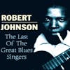 Illustration de lalbum pour Last Of The Great Bluessi par Robert Johnson