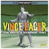 Album artwork for World's Loneliest Man by Vince Eager