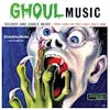 Album artwork for Ghoul Music by Frankie Stein and His Ghouls