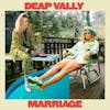 Album Artwork für Marriage von Deap Vally
