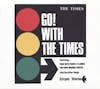 Album Artwork für Go!With The Times von The Times