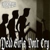 Album artwork for Dead Girls Don't Cry by Nekromantix