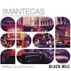 Album Artwork für Black Nile von The Mantecas
