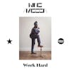 Album artwork for Work Hard by King Ayisoba