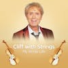 Album Artwork für Cliff with Strings – My Kinda Life von Cliff Richard