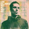 Illustration de lalbum pour Why Me? Why Not. par Liam Gallagher