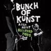 Album artwork for Bunch Of Kunst Documentary/Live At So36 by Sleaford Mods