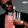 Album artwork for FINALLY FAMOUS by Big Sean