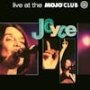 Album artwork for Live At The Mojo Club by Joyce