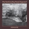 Illustration de lalbum pour Why Hasn't Everything Already Disappeared? par Deerhunter