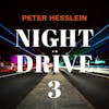 Album Artwork für Night Drive 3 von Peter Hesslein