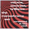 Album artwork for Volume,Contrast,Brilliance:Vol.2 by The Monochrome Set