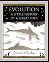 Album artwork for Evolution: A Little History of a Great Idea by Gerard Cheshire